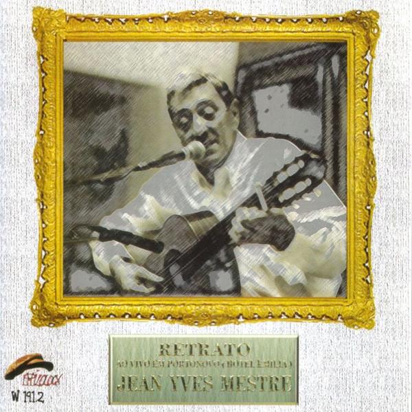 CD JEAN YVES MESTRE - RETRATO-AO VIVO EM PORTONOVO W1912 Philology 2000 Italy Jazz Used
CD JEAN YVES MESTRE - RETRATO-AO VIVO EM PORTONOVO W1912 Philology 2000 Italy Jazz Used