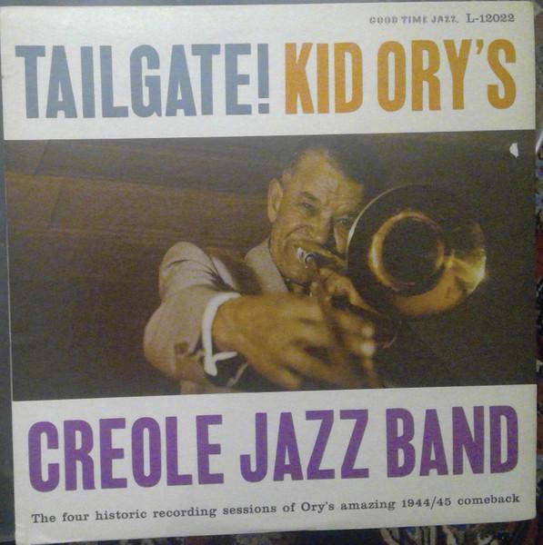 LP Record KID ORY & HIS CREOLE JAZZ BAND - 1944/45 L12022 Good Time Jazz 1957 US Jazz Used
LP Record KID ORY & HIS CREOLE JAZZ BAND - 1944/45 L12022 Good Time Jazz 1957 US Jazz Used