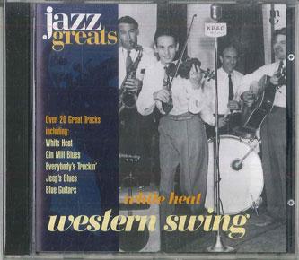 CD VARIOUS White Heat Western Swing 062 Jazz Greats UK Jazz Used
CD VARIOUS White Heat Western Swing 062 Jazz Greats UK Jazz Used