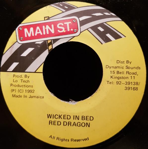 7inch Record RED DRAGON - Wicked In Bed NONE Main St. 1992 Jamaica Reggae, Ska & Dub Used
7inch Record RED DRAGON - Wicked In Bed NONE Main St. 1992 Jamaica Reggae, Ska & Dub Used