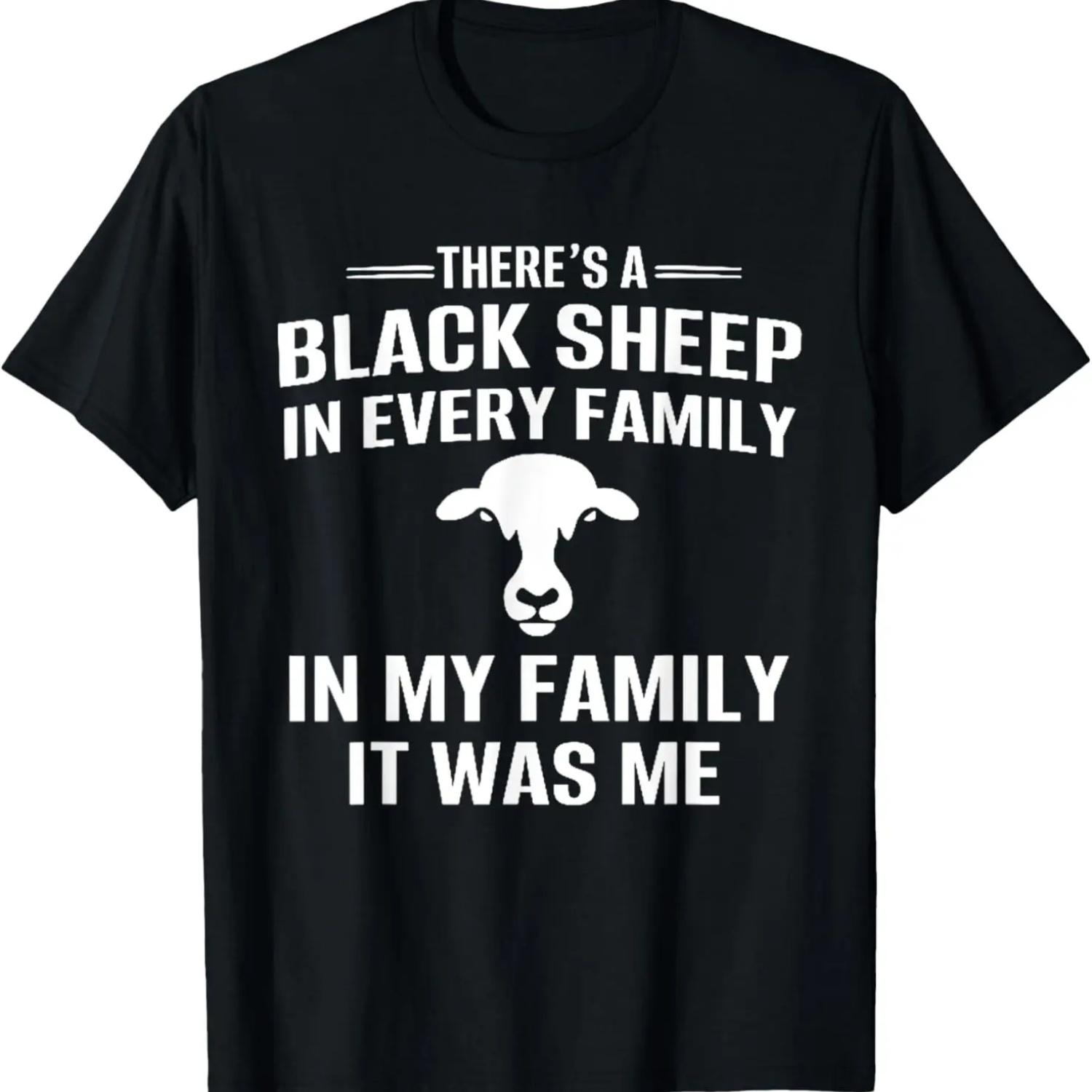The re A Black Sheep In Every Family In My Family It Was Me T-Shirt XXXXXL чорний
The re A Black Sheep In Every Family In My Family It Was Me T-Shirt XXXXXL чорний