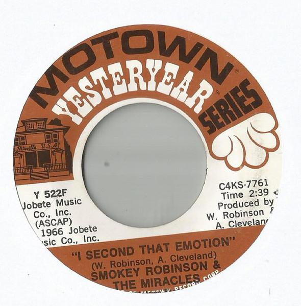 7inch Record MIRACLES - I Second That Emotion / If You Can Y522F Motown 1973 US Soul/Funk Used
7inch Record MIRACLES - I Second That Emotion / If You Can Y522F Motown 1973 US Soul/Funk Used