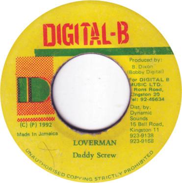 7inch Record DADDY SCREW - Loverman NONE Digital-B 1992 Jamaica Reggae, Ska & Dub Used
7inch Record DADDY SCREW - Loverman NONE Digital-B 1992 Jamaica Reggae, Ska & Dub Used