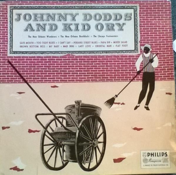 LP Record JOHNNY DODDS & KID ORY - Johnny Dodds And Kid Ory BBL7136 Philips 1958 UK Jazz Used
LP Record JOHNNY DODDS & KID ORY - Johnny Dodds And Kid Ory BBL7136 Philips 1958 UK Jazz Used