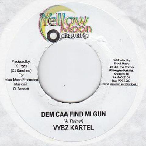 7-дюймовая пластинка VYBZ KARTEL - Dem Caa Find Mi Gun Yellow Moon 2005 Ямайка Регги, Ска и Даб
7-дюймовая пластинка VYBZ KARTEL - Dem Caa Find Mi Gun Yellow Moon 2005 Ямайка Регги, Ска и Даб