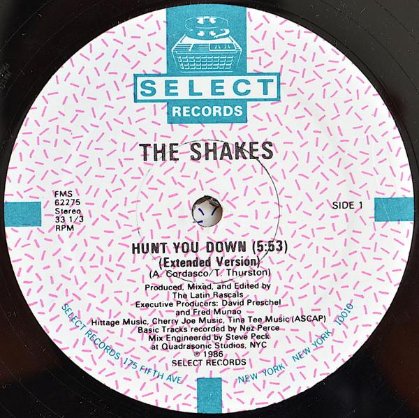 12inch Record SHAKES - Hunt You Down FMS62275 Select Records 1986 US Soul/Funk Used
12inch Record SHAKES - Hunt You Down FMS62275 Select Records 1986 US Soul/Funk Used