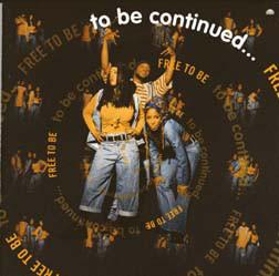 CD TO BE CONTINUED - Free To Be 922512,7922512 EastWest Record 1993 US Rap & Hip-Hop/R&B Used
CD TO BE CONTINUED - Free To Be 922512,7922512 EastWest Record 1993 US Rap & Hip-Hop/R&B Used