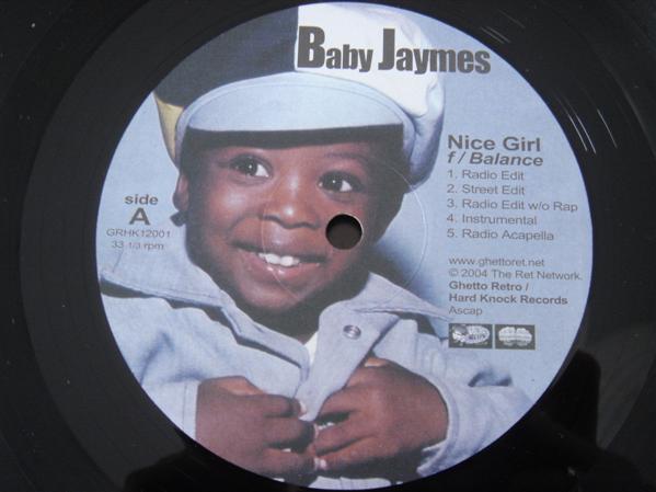 12inch Record BABY JAYMES - Nice Girl / Tricks GRHK12001 Ghetto Retro Re 2004 US Rap & Hip-Hop/R&B Used
12inch Record BABY JAYMES - Nice Girl / Tricks GRHK12001 Ghetto Retro Re 2004 US Rap & Hip-Hop/R&B Used