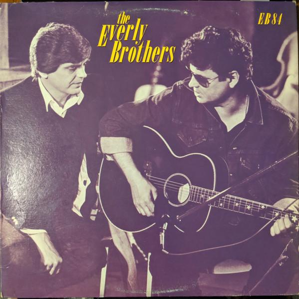 LP Record EVERLY BROTHERS EB 84 SRM14095 Mercury 1984 Canada Rock Used
LP Record EVERLY BROTHERS EB 84 SRM14095 Mercury 1984 Canada Rock Used