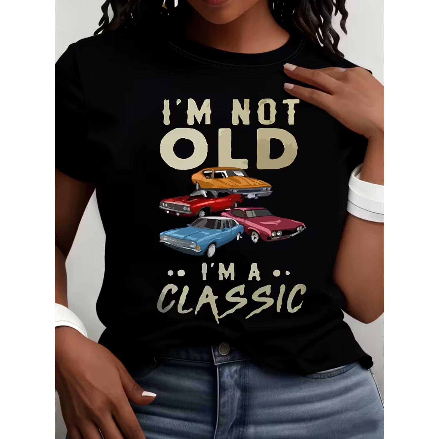I M Not Old, I M A Classic - Nana Vintage Car Printed Short-Sleeve Round-Neck T-Shirt for Women, Spring and Summer XXL чорний
I M Not Old, I M A Classic - Nana Vintage Car Printed Short-Sleeve Round-Neck T-Shirt for Women, Spring and Summer XXL чорний