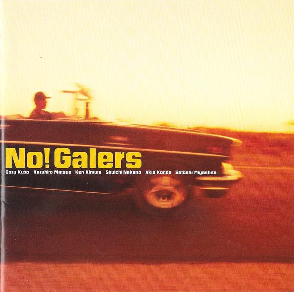 CD NO! GALERS, GET OFF, COZY KUBO; TAK - No!Galers ARCJ26 Antinos Records 1995 Japan Rock Used
CD NO! GALERS, GET OFF, COZY KUBO; TAK - No!Galers ARCJ26 Antinos Records 1995 Japan Rock Used