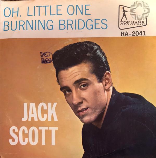 7-дюймовая пластинка ДЖЕК СКОТТ - Burning Bridges / Oh, Little One RA2041 Top Rank Intern 1960 США Фолк Б/У
7-дюймовая пластинка ДЖЕК СКОТТ - Burning Bridges / Oh, Little One RA2041 Top Rank Intern 1960 США Фолк Б/У