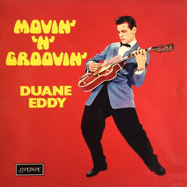 LP Пластинка DUANE EDDY - Movin N Groovin ZGW105 LONDON 1970 UK Рок Б/У
LP Пластинка DUANE EDDY - Movin N Groovin ZGW105 LONDON 1970 UK Рок Б/У