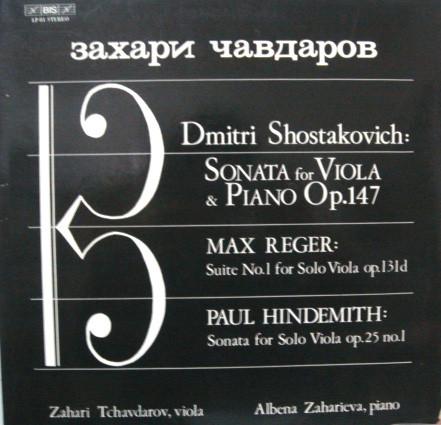 LP Record DMITRI SHOSTAKOVICH MAX REGER PAU Sonata For Viola Piano Op. 147 LP81 BIS 1977 Sweden Classical Used
LP Record DMITRI SHOSTAKOVICH MAX REGER PAU Sonata For Viola Piano Op. 147 LP81 BIS 1977 Sweden Classical Used