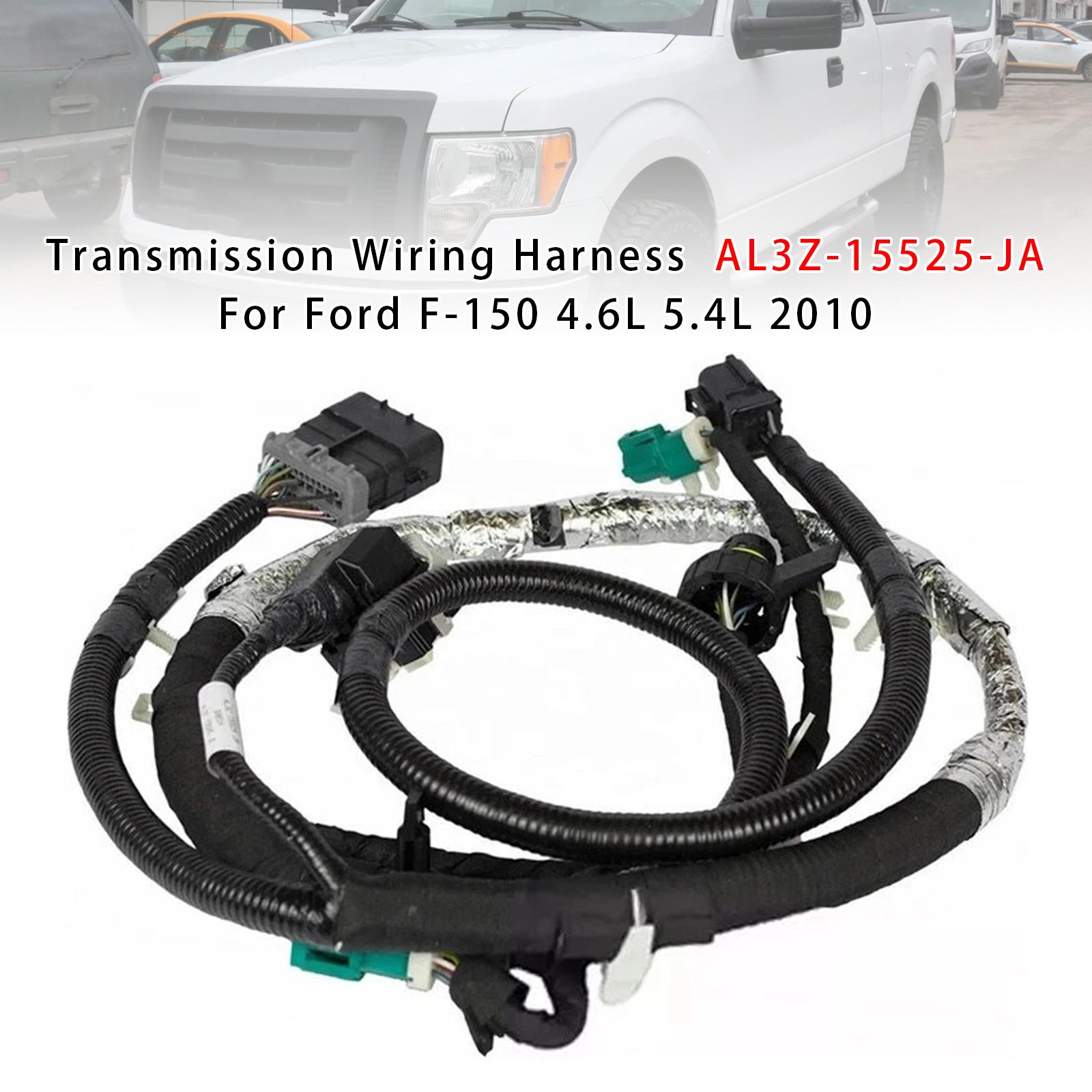 Transmission Wiring Harness AL3Z-15525-JA For Ford F-150 4.6L 5.4L 2010
Transmission Wiring Harness AL3Z-15525-JA For Ford F-150 4.6L 5.4L 2010