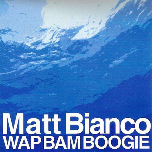 CD MATT BIANCO - Wap Bam Boogie VICP63320 Victor 2006 Japan Dance & Electronica Used
CD MATT BIANCO - Wap Bam Boogie VICP63320 Victor 2006 Japan Dance & Electronica Used