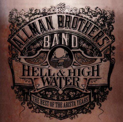 CD ALLMAN BROTHERS BAND - Hell & High Water - The Best Of The 07822187242 Arista 1994 Non Japan Rock Used
CD ALLMAN BROTHERS BAND - Hell & High Water - The Best Of The 07822187242 Arista 1994 Non Japan Rock Used