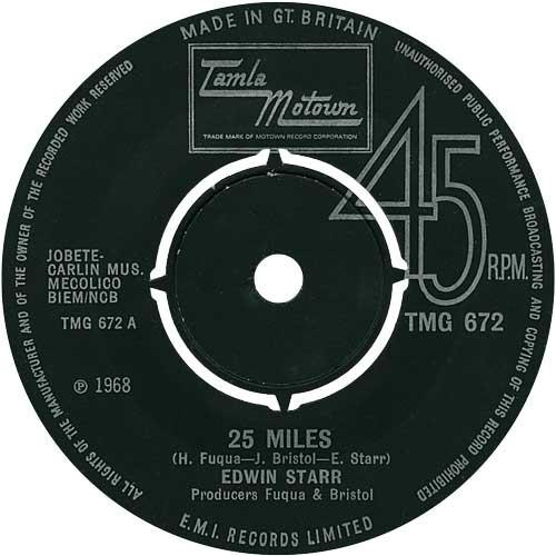 7inch Record EDWIN STARR 25 Miles TMG672 TAMLA MOTOWN 1969 UK SoulFunk Used
7inch Record EDWIN STARR 25 Miles TMG672 TAMLA MOTOWN 1969 UK SoulFunk Used
