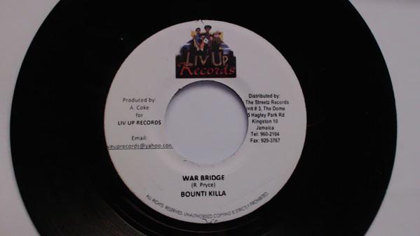 7inch Record BOUNTY KILLER - War Bridge NONE Liv Up Records Jamaica Reggae, Ska & Dub Used
7inch Record BOUNTY KILLER - War Bridge NONE Liv Up Records Jamaica Reggae, Ska & Dub Used