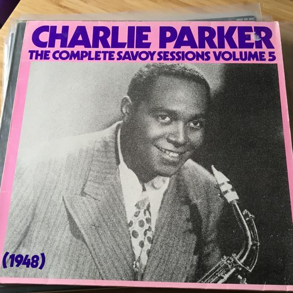 LP Record CHARLIE PARKER - The Complete Savoy Sessions Vol 5 1 WL70832 Savoy Jazz 1985 Germany Jazz Used
LP Record CHARLIE PARKER - The Complete Savoy Sessions Vol 5 1 WL70832 Savoy Jazz 1985 Germany Jazz Used