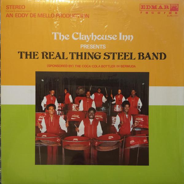 LP Record REAL THING STEEL BAND The Clay House Inn Presents The Re ELPS1111 Edmar Canada CountryFolk Used
LP Record REAL THING STEEL BAND The Clay House Inn Presents The Re ELPS1111 Edmar Canada CountryFolk Used