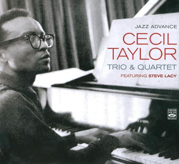 CD CECIL TAYLOR TRIO & THE CECIL TAYLO - Jazz Advance FSRCD485 Fresh Sound Rec 2008 Испания Джаз Б/У
CD CECIL TAYLOR TRIO & THE CECIL TAYLO - Jazz Advance FSRCD485 Fresh Sound Rec 2008 Испания Джаз Б/У