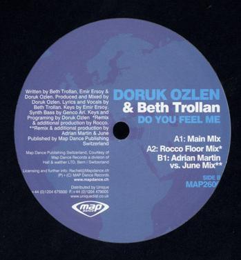12inch Record DORUK OZLEN & BETH TROLLAN - Do You Feel Me MAP2606 MAP Dance 2006 Switzerlan Dance & Electronica Used
12inch Record DORUK OZLEN & BETH TROLLAN - Do You Feel Me MAP2606 MAP Dance 2006 Switzerlan Dance & Electronica Used