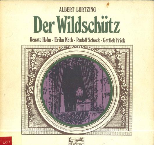 LP Record ALBERT LORTZING Der Wildschutz Groser Querschnitt 86806KR EURODISC Germany Classical Used
LP Record ALBERT LORTZING Der Wildschutz Groser Querschnitt 86806KR EURODISC Germany Classical Used