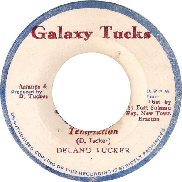 7inch Record DELANO TUCKER - Temptation NONE Galaxy Tucks Jamaica Reggae, Ska & Dub Used
7inch Record DELANO TUCKER - Temptation NONE Galaxy Tucks Jamaica Reggae, Ska & Dub Used