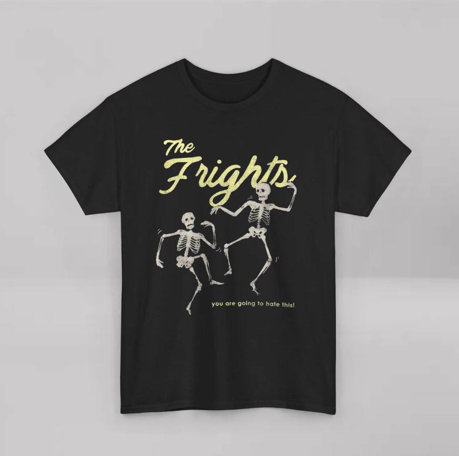 The Frights You Are Going To Hate This Unisex Adult Tee Shirt S To 5XL WA596 Unisex T-Shirt XXL
The Frights You Are Going To Hate This Unisex Adult Tee Shirt S To 5XL WA596 Unisex T-Shirt XXL