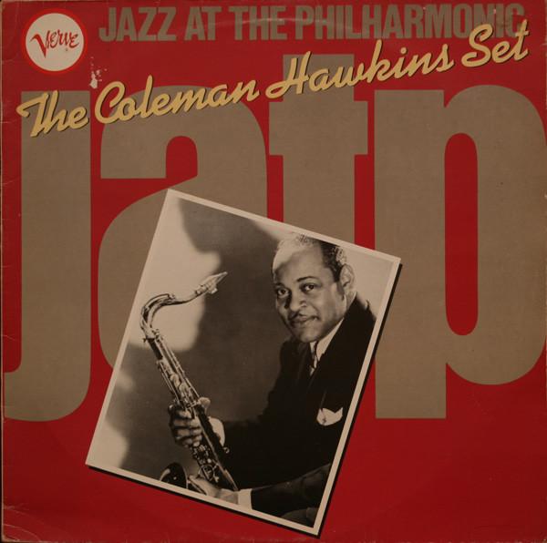 LP Record COLEMAN HAWKINS The Coleman Hawkins Set VRV3 Verve Records 1983 UK Jazz Used
LP Record COLEMAN HAWKINS The Coleman Hawkins Set VRV3 Verve Records 1983 UK Jazz Used
