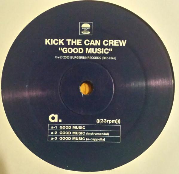 12inch Record KICK THE CAN CREW - Good Music BIR1042 Burger Inn Reco 2003 Japan Rap & Hip-Hop/R&B Used
12inch Record KICK THE CAN CREW - Good Music BIR1042 Burger Inn Reco 2003 Japan Rap & Hip-Hop/R&B Used