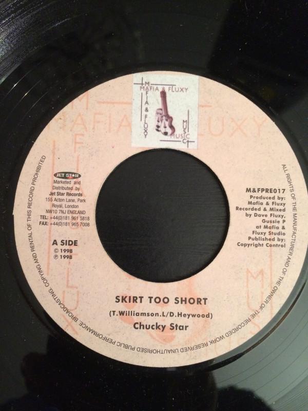 7inch Record CHUKKI STAR - Skirt Too Short MFPRE017 Mafia And Fluxy 1998 UK Reggae, Ska & Dub Used
7inch Record CHUKKI STAR - Skirt Too Short MFPRE017 Mafia And Fluxy 1998 UK Reggae, Ska & Dub Used