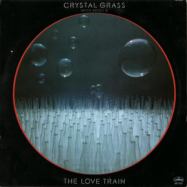 LP Record CRYSTAL GRASS, KRISTI BARTON - The Love Train SRM13729 Mercury 1978 US Soul/Funk Used
LP Record CRYSTAL GRASS, KRISTI BARTON - The Love Train SRM13729 Mercury 1978 US Soul/Funk Used