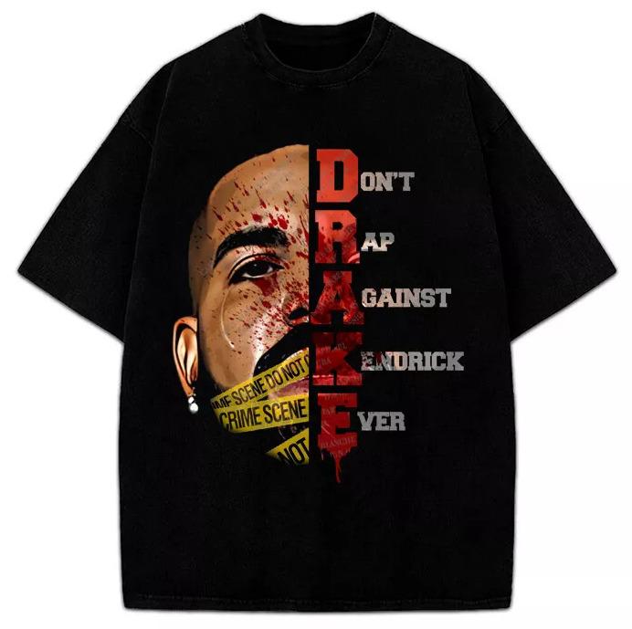 Drake Don t Rap Against Kendrick Ever T-Shirt Mens Womens Tees Top, size S-4XL 4XL
Drake Don t Rap Against Kendrick Ever T-Shirt Mens Womens Tees Top, size S-4XL 4XL