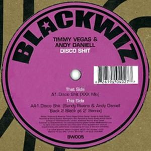 12-дюймовая пластинка TIMMY VEGAS & ANDY DANIELL - Disco Shit BW005 Blackwiz Record 2006 UK Dance & Electronica Б/У
12-дюймовая пластинка TIMMY VEGAS & ANDY DANIELL - Disco Shit BW005 Blackwiz Record 2006 UK Dance & Electronica Б/У