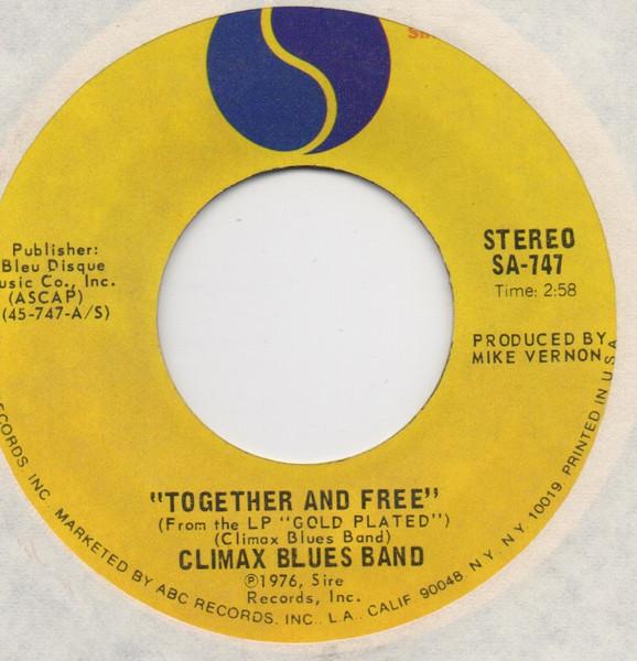 7inch Record CLIMAX BLUES BAND Together And Free SA747 Sire 1976 US Rock Used
7inch Record CLIMAX BLUES BAND Together And Free SA747 Sire 1976 US Rock Used