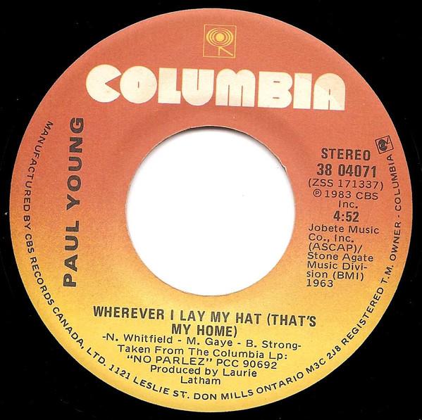7inch Record PAUL YOUNG - Wherever I Lay My Hat (That s My Ho 3804071 Columbia 1983 Canada Rock Used
7inch Record PAUL YOUNG - Wherever I Lay My Hat (That s My Ho 3804071 Columbia 1983 Canada Rock Used