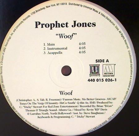 12inch Record PROPHET JONES - Woof / I Know You Wanna 4400150261 Motown 2001 US Rap & Hip-Hop/R&B Used
12inch Record PROPHET JONES - Woof / I Know You Wanna 4400150261 Motown 2001 US Rap & Hip-Hop/R&B Used