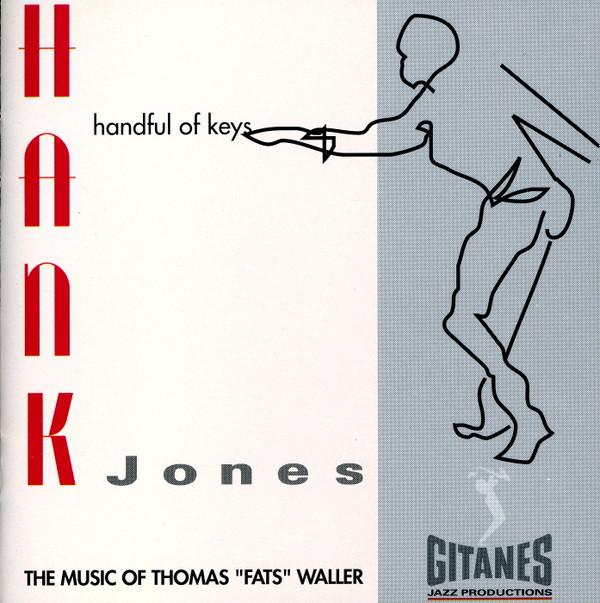 CD HANK JONES - Handful of Keys: Music of Fats Wall 3145142162 Verve Records 1992 Japan Jazz Used
CD HANK JONES - Handful of Keys: Music of Fats Wall 3145142162 Verve Records 1992 Japan Jazz Used