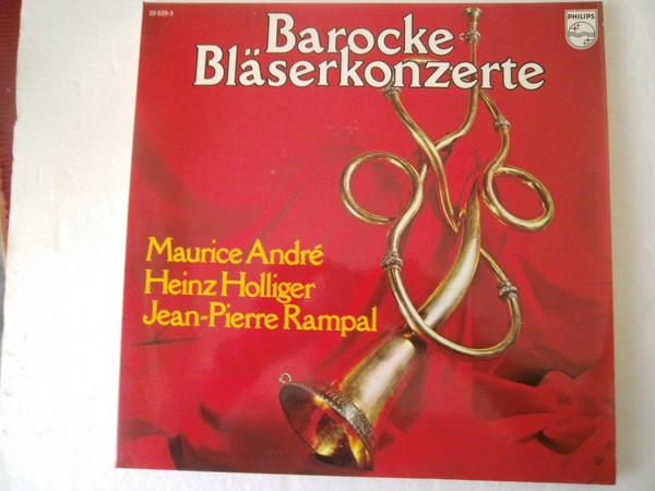 LP Record MAURICE ANDR HEINZ HOLLIGER JE Barocke Blserkonzerte 296293 Philips 1975 Germany Classical Used
LP Record MAURICE ANDR HEINZ HOLLIGER JE Barocke Blserkonzerte 296293 Philips 1975 Germany Classical Used