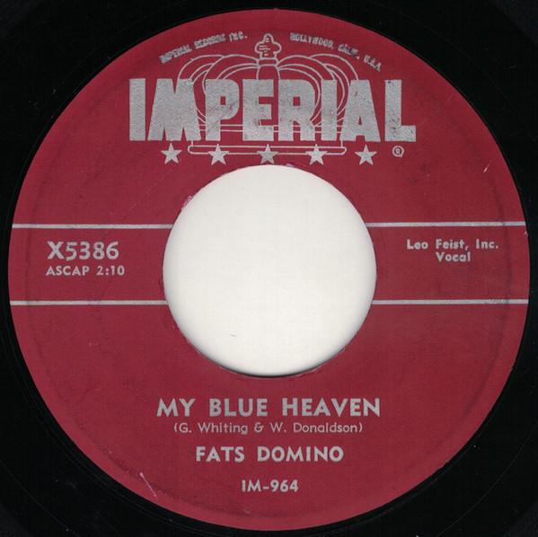 7-дюймовая пластинка FATS DOMINO - My Blue Heaven / I m In Love Again X5386 Imperial 1956 US Рок Б/У
7-дюймовая пластинка FATS DOMINO - My Blue Heaven / I m In Love Again X5386 Imperial 1956 US Рок Б/У