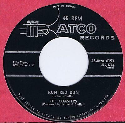 7inch Record COASTERS - Run Red Run / What About Us 456153 ATCO 1959 Canada Soul/Funk Used
7inch Record COASTERS - Run Red Run / What About Us 456153 ATCO 1959 Canada Soul/Funk Used