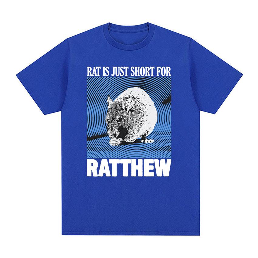 Cute Funny Rat Is Just Ratthew Graphic T Shirt Men Women Fashion Retro Short Sleeve T-shirt Casual 100% Cotton Oversized Tshirts
Cute Funny Rat Is Just Ratthew Graphic T Shirt Men Women Fashion Retro Short Sleeve T-shirt Casual 100% Cotton Oversized Tshirts