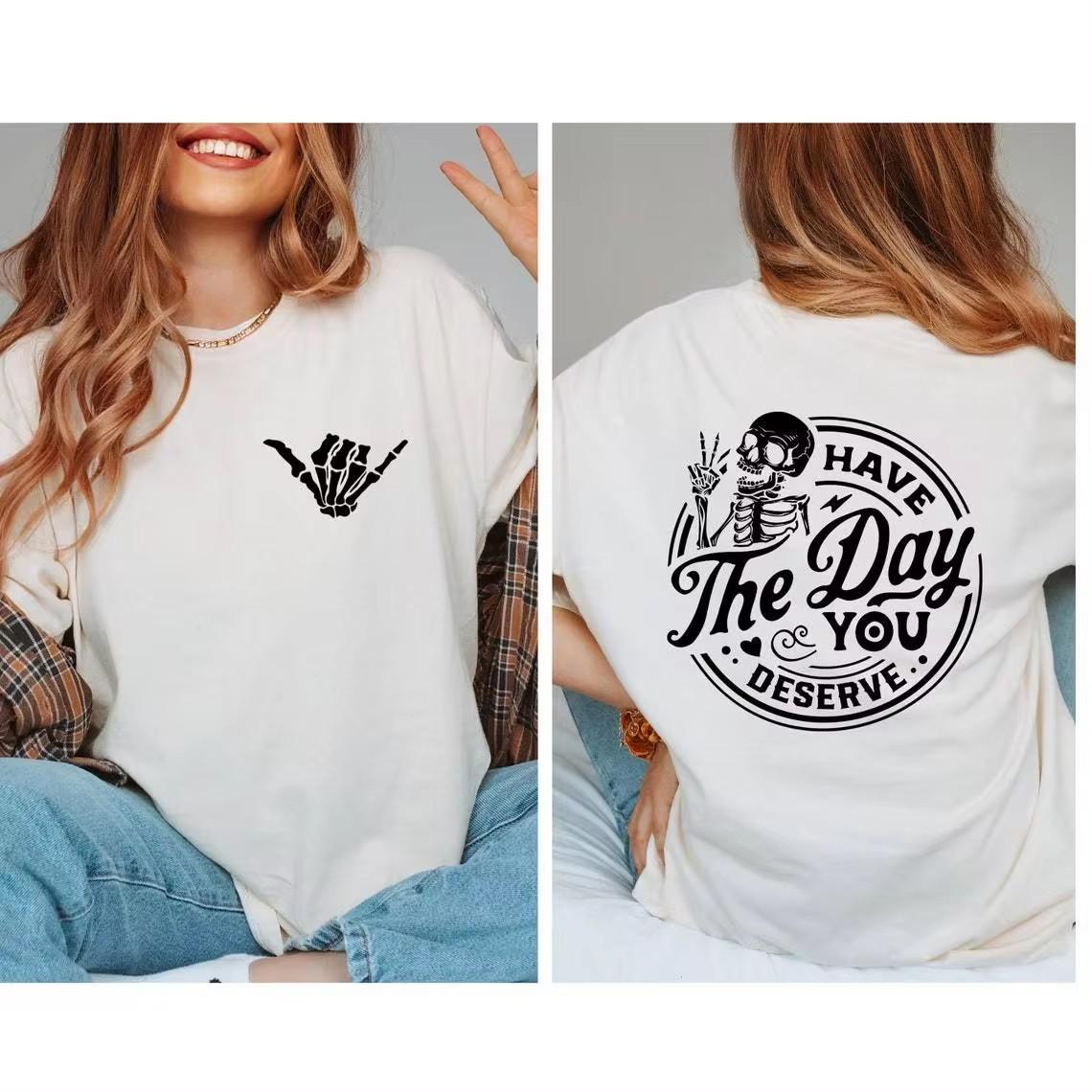 Футболка «Have The Day You Deserve» для женщин, забавная футболка со скелетом и миром, футболка с круглым вырезом из хлопка, летняя женская одежда
Футболка «Have The Day You Deserve» для женщин, забавная футболка со скелетом и миром, футболка с круглым вырезом из хлопка, летняя женская одежда
