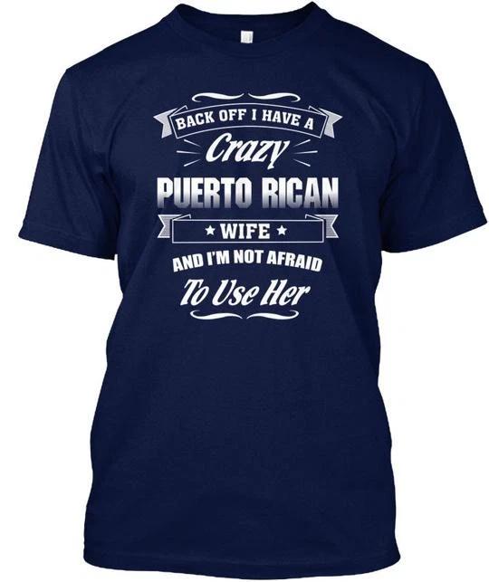 Puerto Rican Wife New Back Off I Have A Crazy And TTshirt Made in USA S to 5XL 2XL
Puerto Rican Wife New Back Off I Have A Crazy And TTshirt Made in USA S to 5XL 2XL