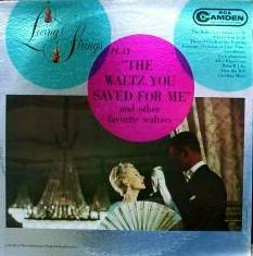 LP Record LIVING STRINGS Living Strings Play The Waltz You CAL690 RCA CAMDEN 1962 US Jazz Used
LP Record LIVING STRINGS Living Strings Play The Waltz You CAL690 RCA CAMDEN 1962 US Jazz Used