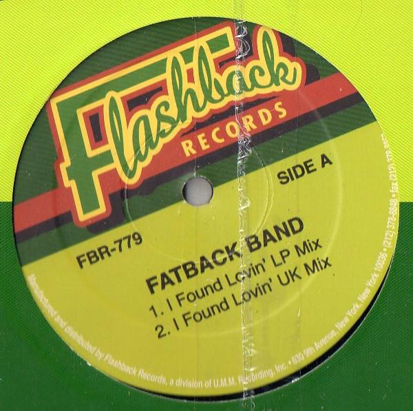 12inch Record FATBACK BAND / KING TIM III - I Found Lovin / Personality Jock FBR779 Flashback Recor US Dance & Electronica Used
12inch Record FATBACK BAND / KING TIM III - I Found Lovin / Personality Jock FBR779 Flashback Recor US Dance & Electronica Used