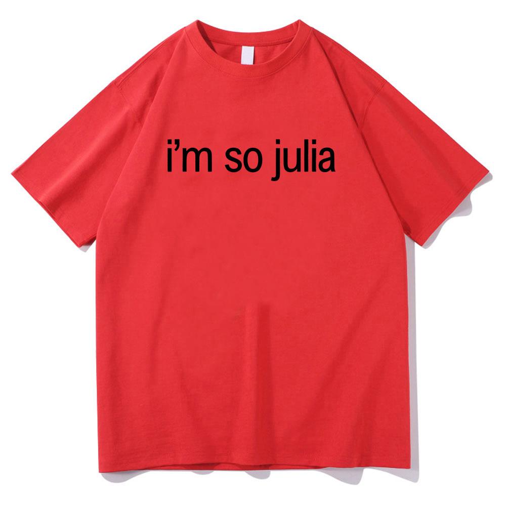 I m So Julia Letter Print T-shirt Charli XCX Brat Album 2025 Tee-shirt Graphic Clothing Women Men Unisex Streetwear Cotton Soft 4XL
I m So Julia Letter Print T-shirt Charli XCX Brat Album 2025 Tee-shirt Graphic Clothing Women Men Unisex Streetwear Cotton Soft 4XL