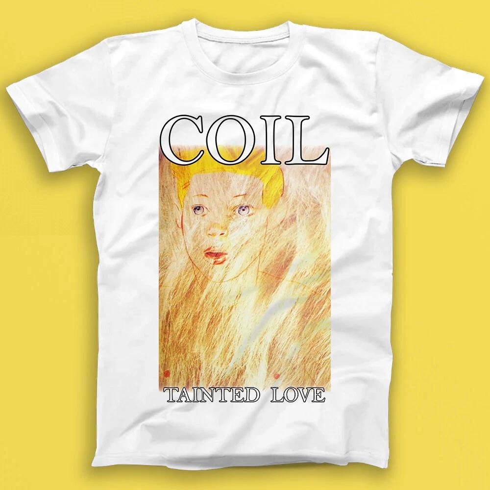 Coil Tainted Love Music Retro Best Seller Gift Tee Tshirt 1698 2XL
Coil Tainted Love Music Retro Best Seller Gift Tee Tshirt 1698 2XL